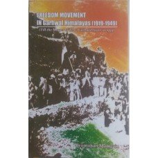 .Freedom Movement in Garhwal Himalayas ( 1919-1949)